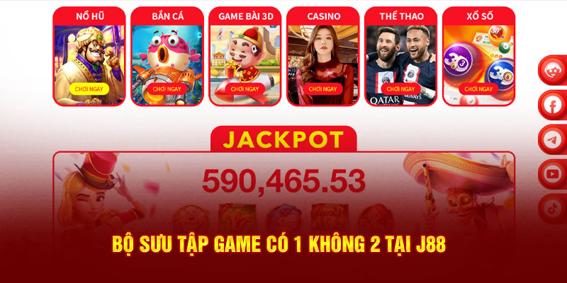 Bộ sưu tập game có 1 không 2 tại J88